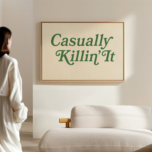 Casually Killin It Retro Typography Art