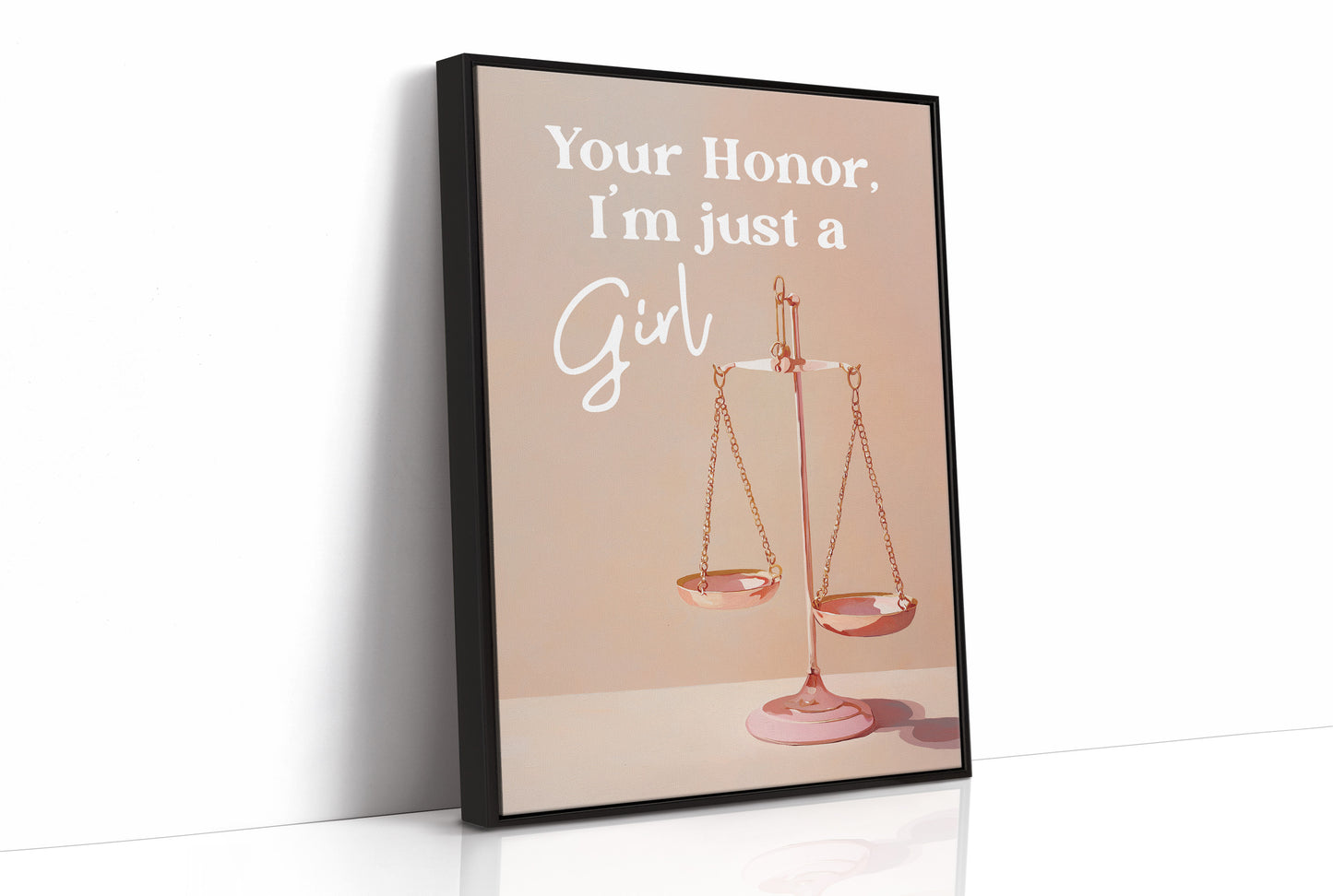 Your Honor, I'm Just A Girl