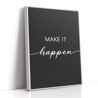 Make It Happen Script Typography
