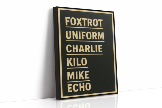 Foxtrot Uniform Charlie Kilo Print