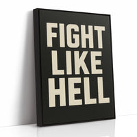 Fight Like Hell Gritty Bold Poster