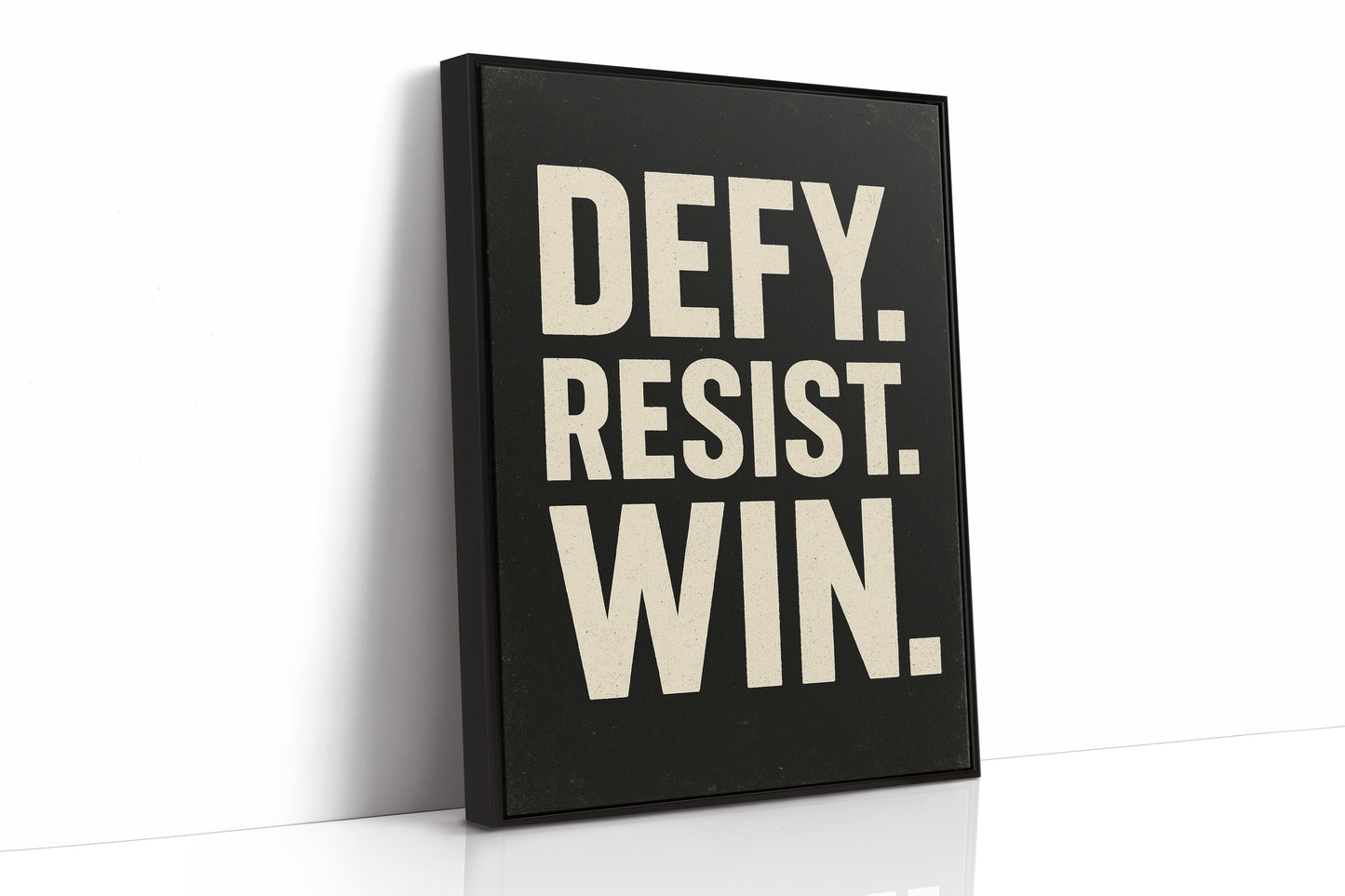 Defy Resist Win Bold Protest Print