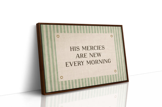 Scripture Quote: His Mercies Are New Every Morning