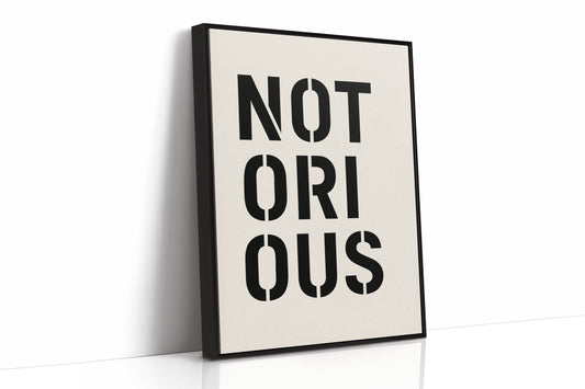 Notorious Bold Stencil Typography Print