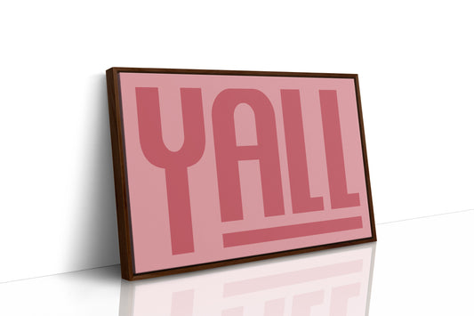 Yall Southern Charm Print in Pink