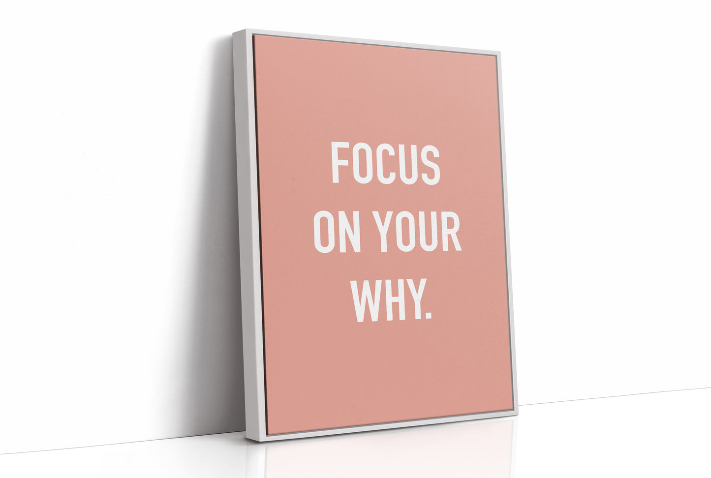 Focus On Your Why Minimalist Quote Print