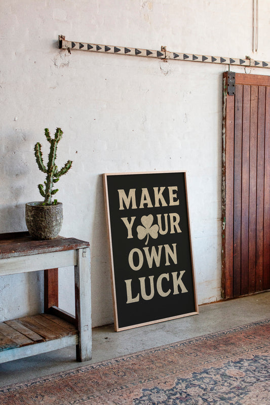 Make Your Own Luck Shamrock Poster Black