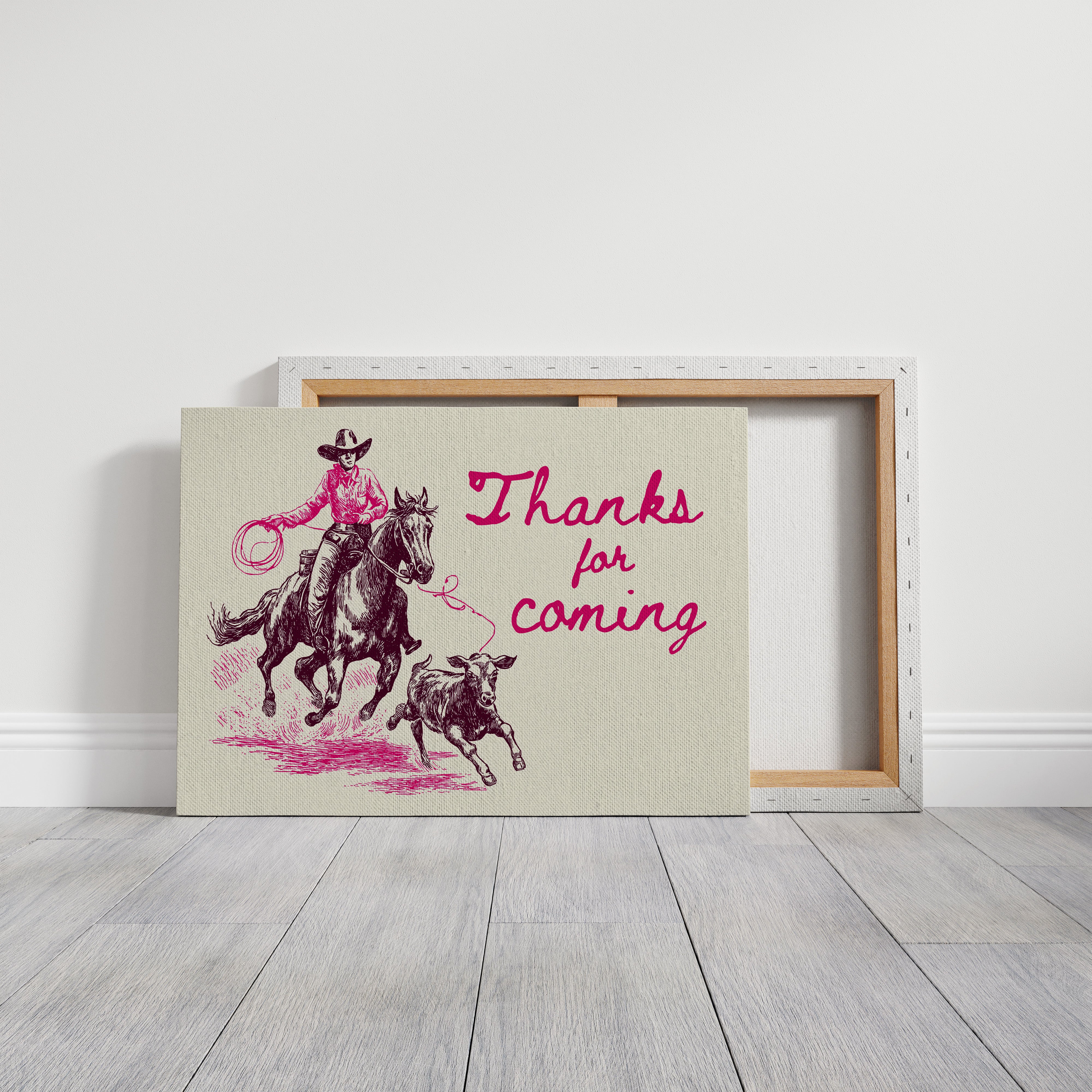 Thanks for Coming Western Cowgirl Art