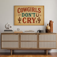 Cowgirls Don’t Cry Western Print