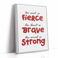 Her Soul Fierce Heart Brave