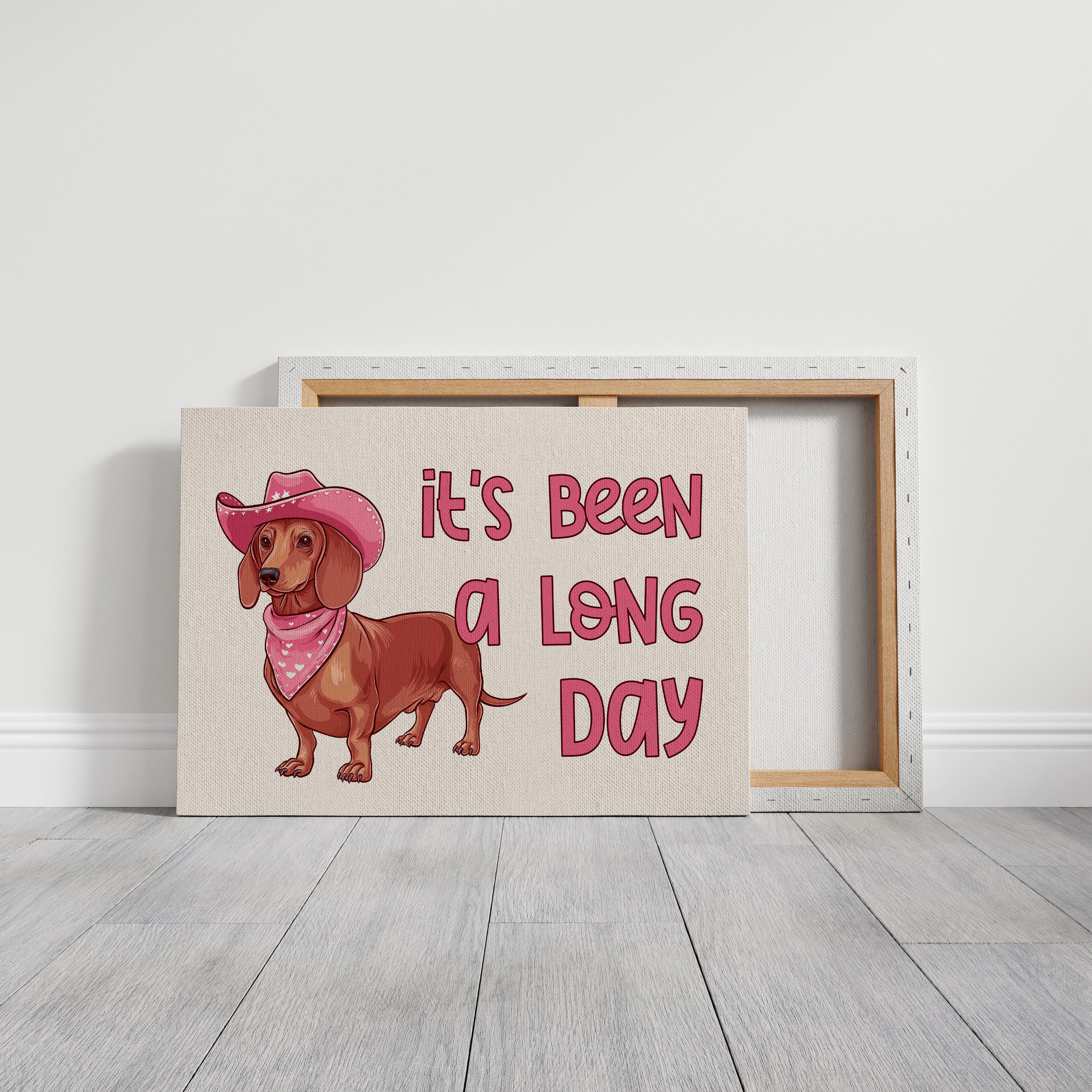 Its Been a Long Day Cowgirl Dachshund
