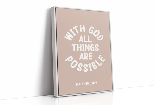 With God All Things Are Possible