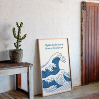 Mightier Than the Waves Ocean Print
