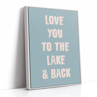 To the Lake and Back