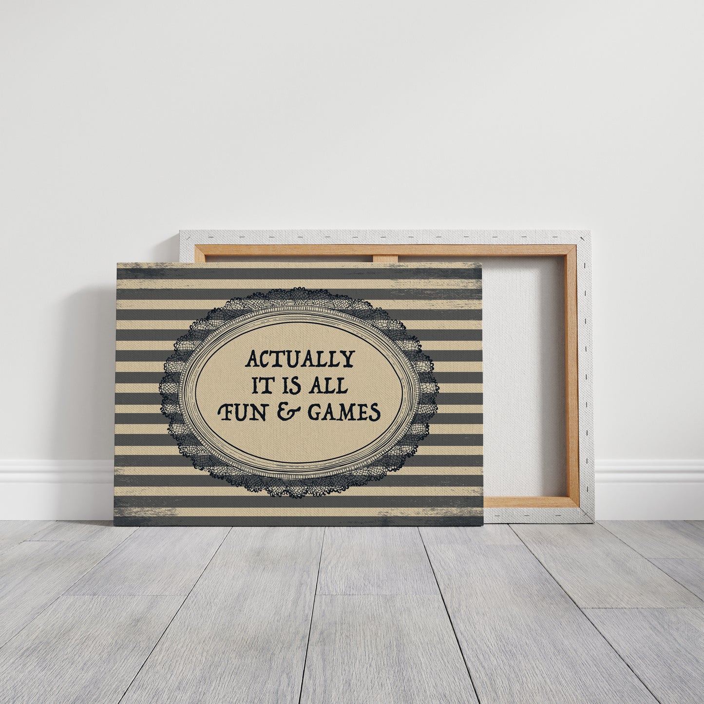 Actually It Is All Fun and Games Vintage Wall Art