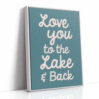 Love Loops to the Lake