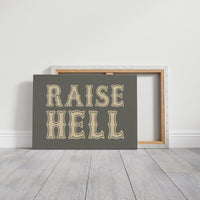Raise Hell Western Typography Wall Art