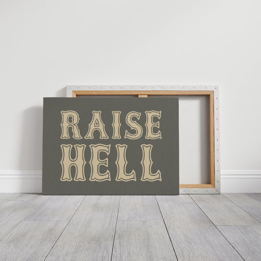 Raise Hell Western Typography Wall Art
