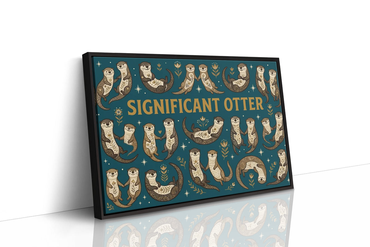 You're My Significant Otter
