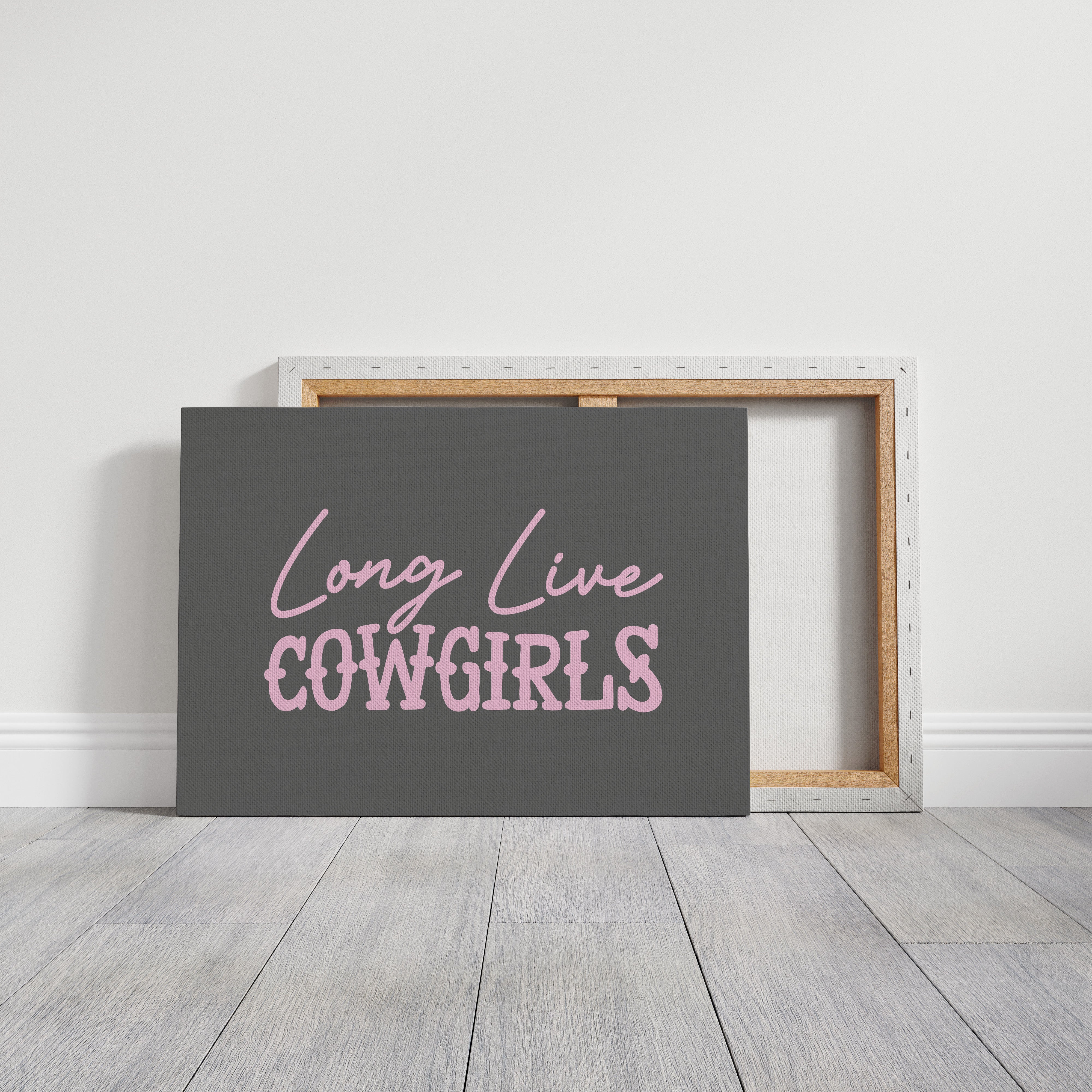Long Live Cowgirls Western Wall Art