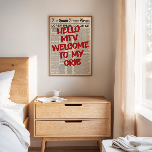 Hello MTV, Welcome Print