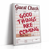 Good Things Are Coming Guest Check