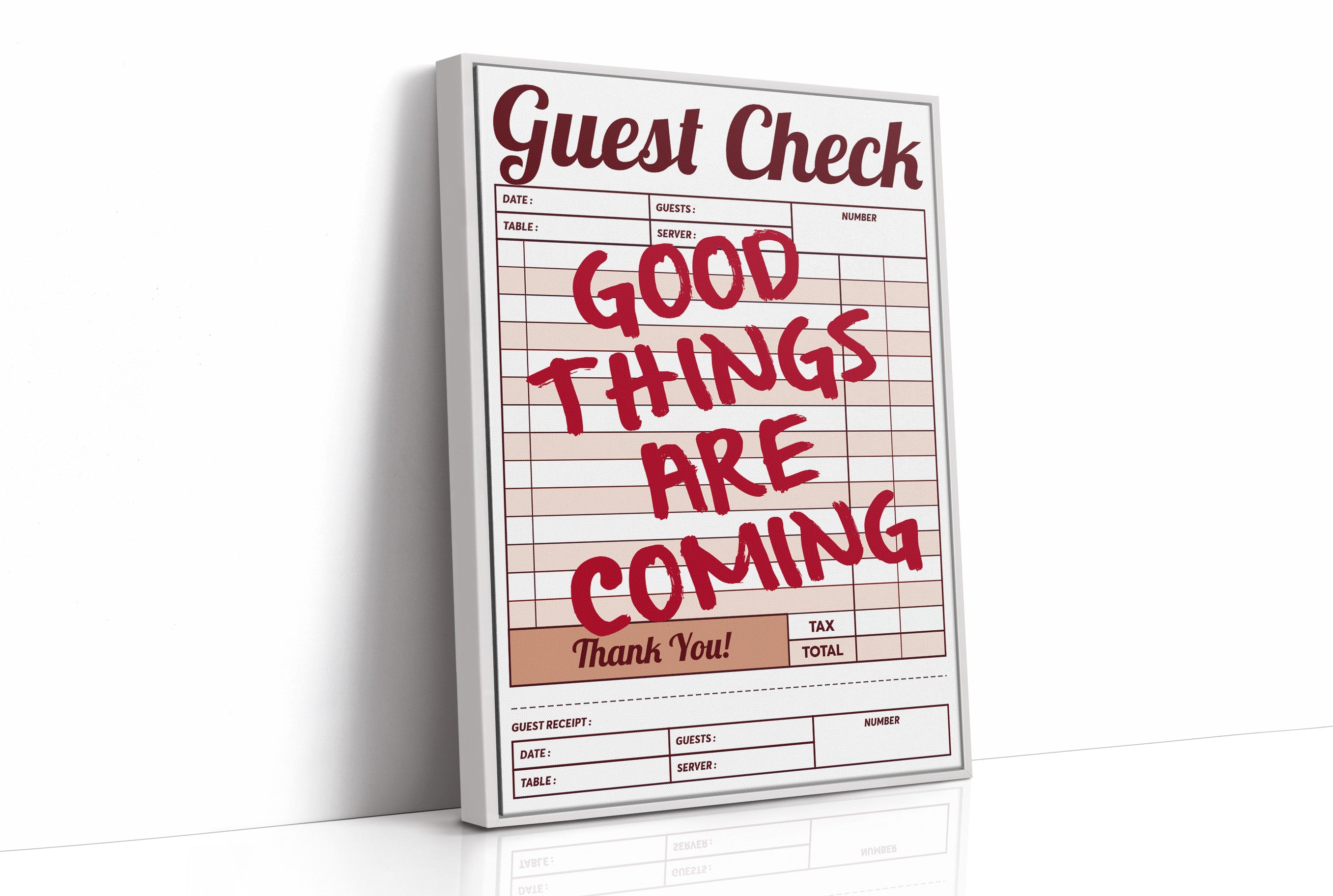 Good Things Are Coming Guest Check