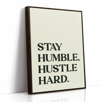 Stay Humble, Hustle Hard, Cream Edition