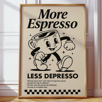 More Espresso, Less Depresso – Vintage Coffee Poster Print
