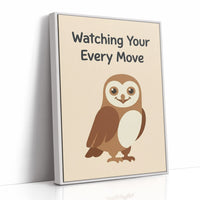 Watching Your Every Move