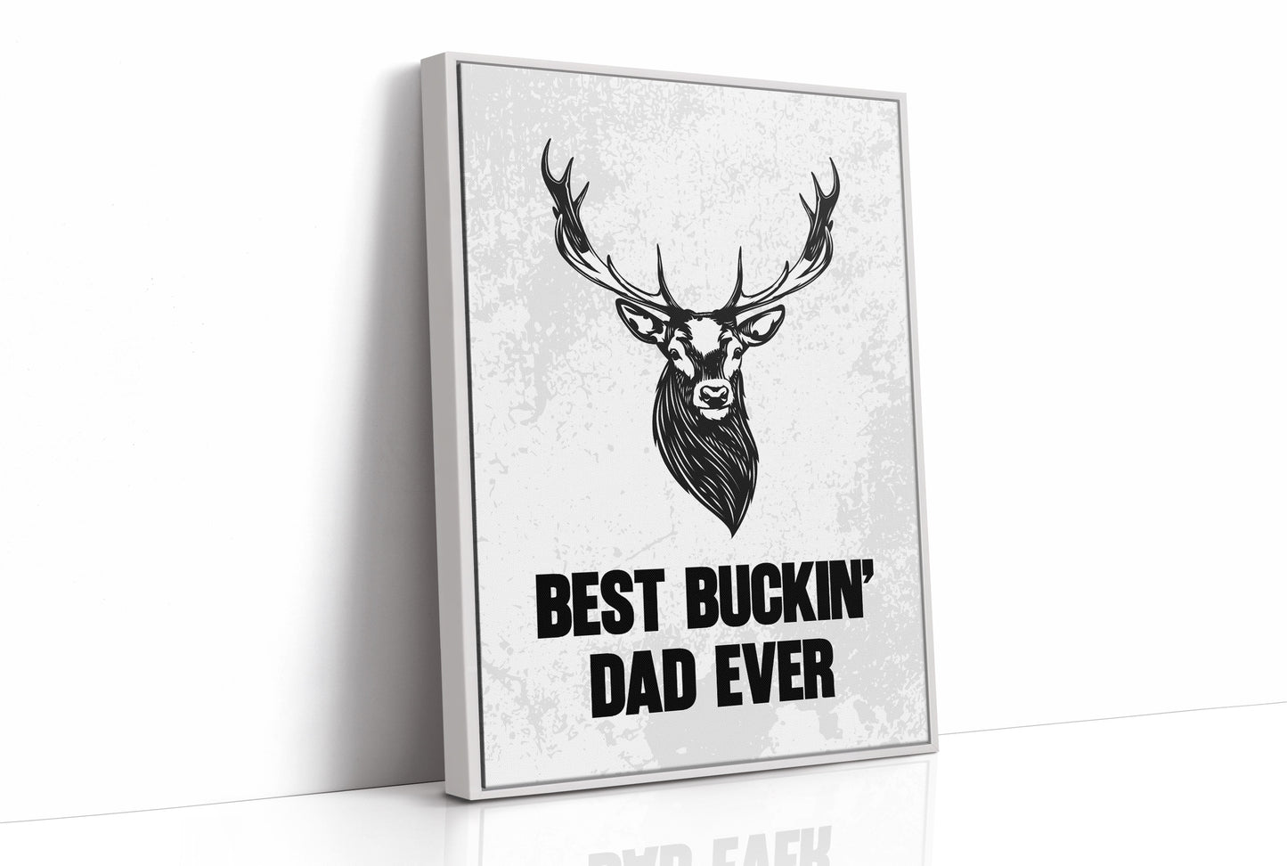 Best Buckin' Dad Ever