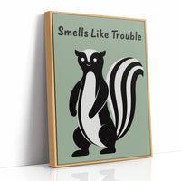 Smells Like Trouble
