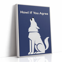 Howl If You Agree