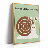 Slow Is a Lifestyle Choice