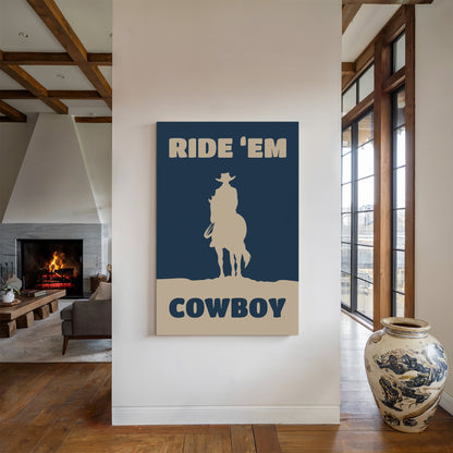 Ride 'Em Cowboy Print – Western Cowboy Wall Art