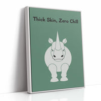 Thick Skin, Zero Chill