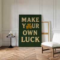 Make Your Own Luck Shamrock Print