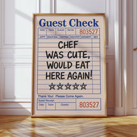 Funny Guest Check Wall Art – “Chef Was Cute” Diner Poster