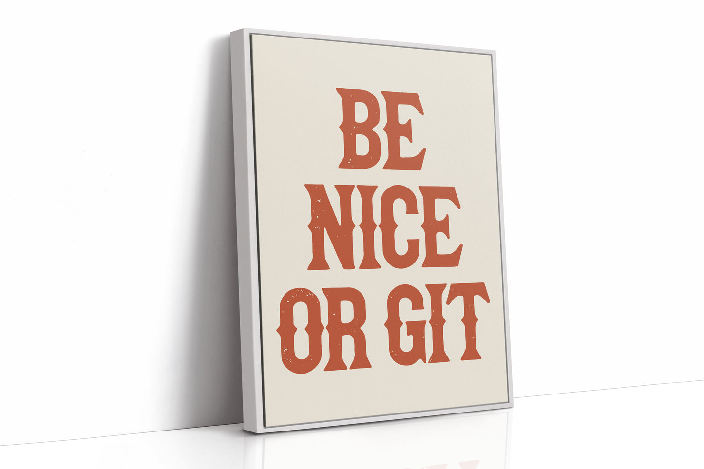 Be Nice Or Git