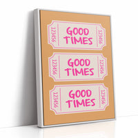 Good Times Ticket Wall Art