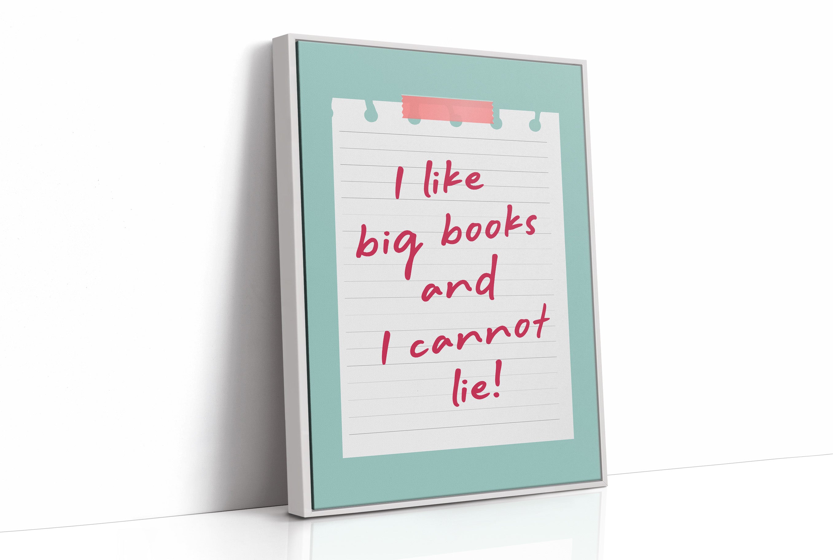 I Like Big Books and I Cannot Lie