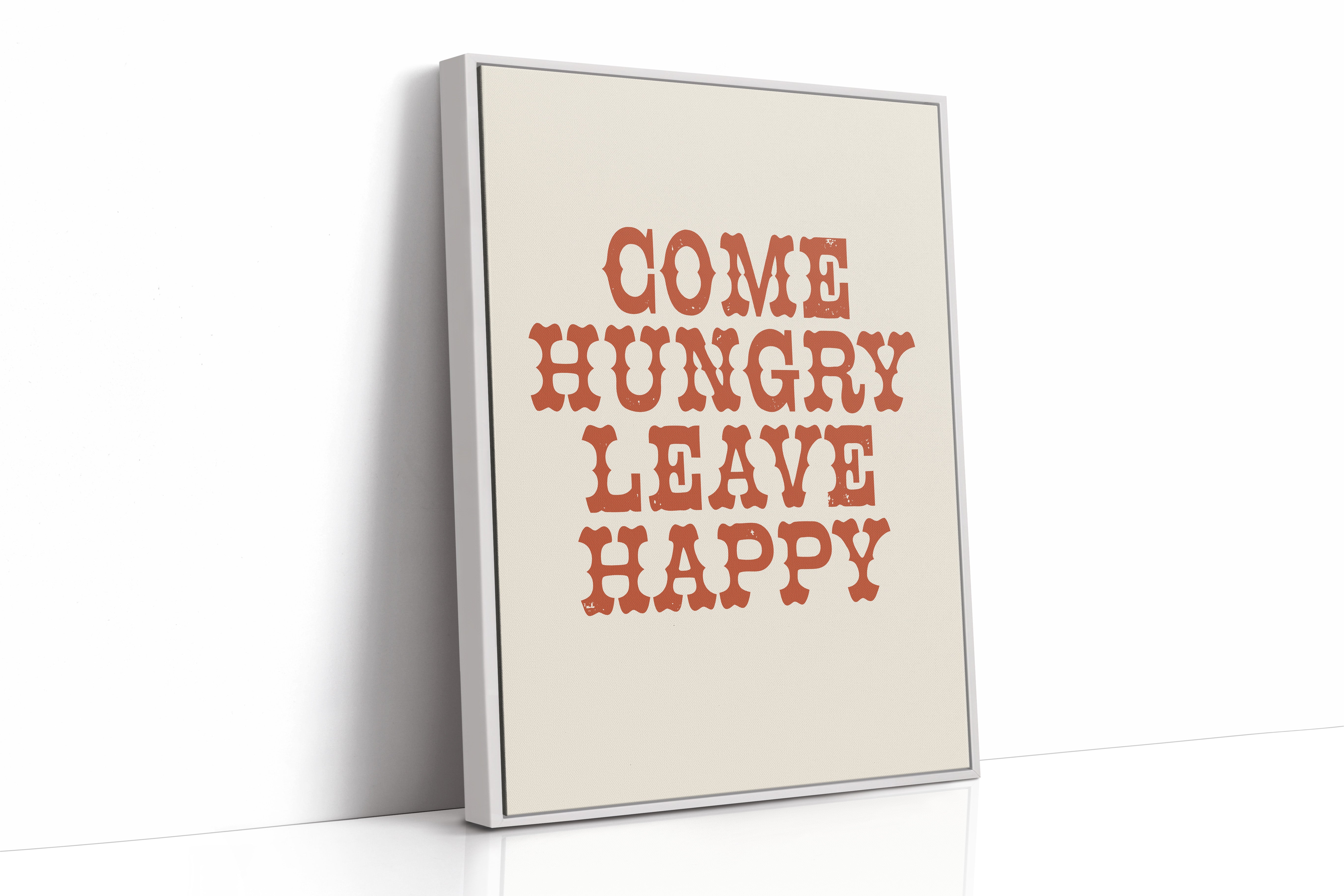 Come Hungry Leave Happy