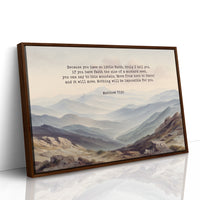 Faith Moves Mountains Into Mist