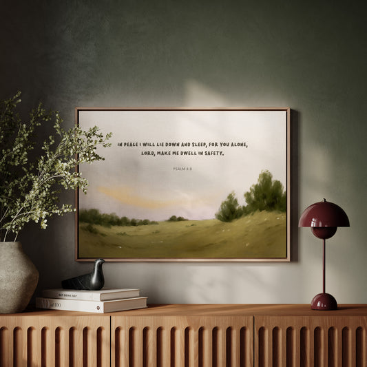 Dwell in Peace and Safety