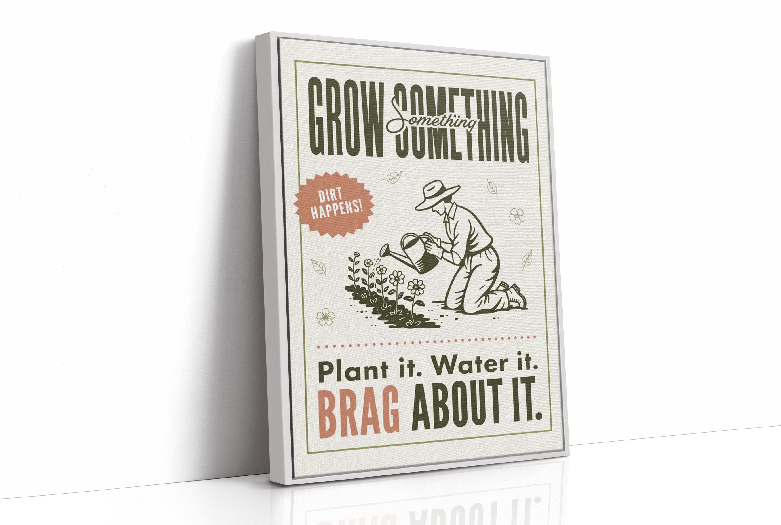 Grow Something, Brag About It