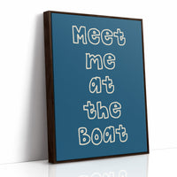 Meet Me at the Boat