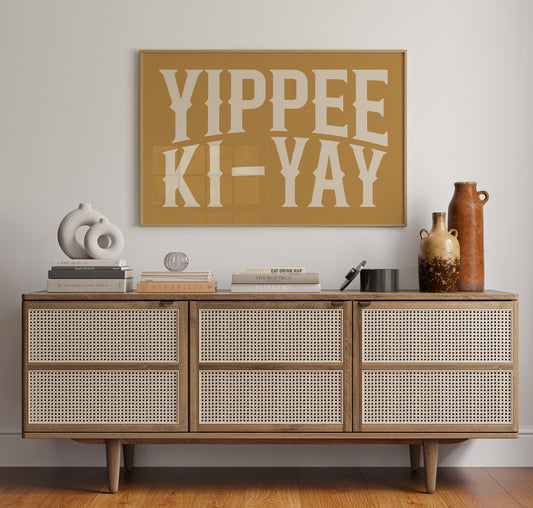 Yippee Ki-Yay Rustic Gold Western Print