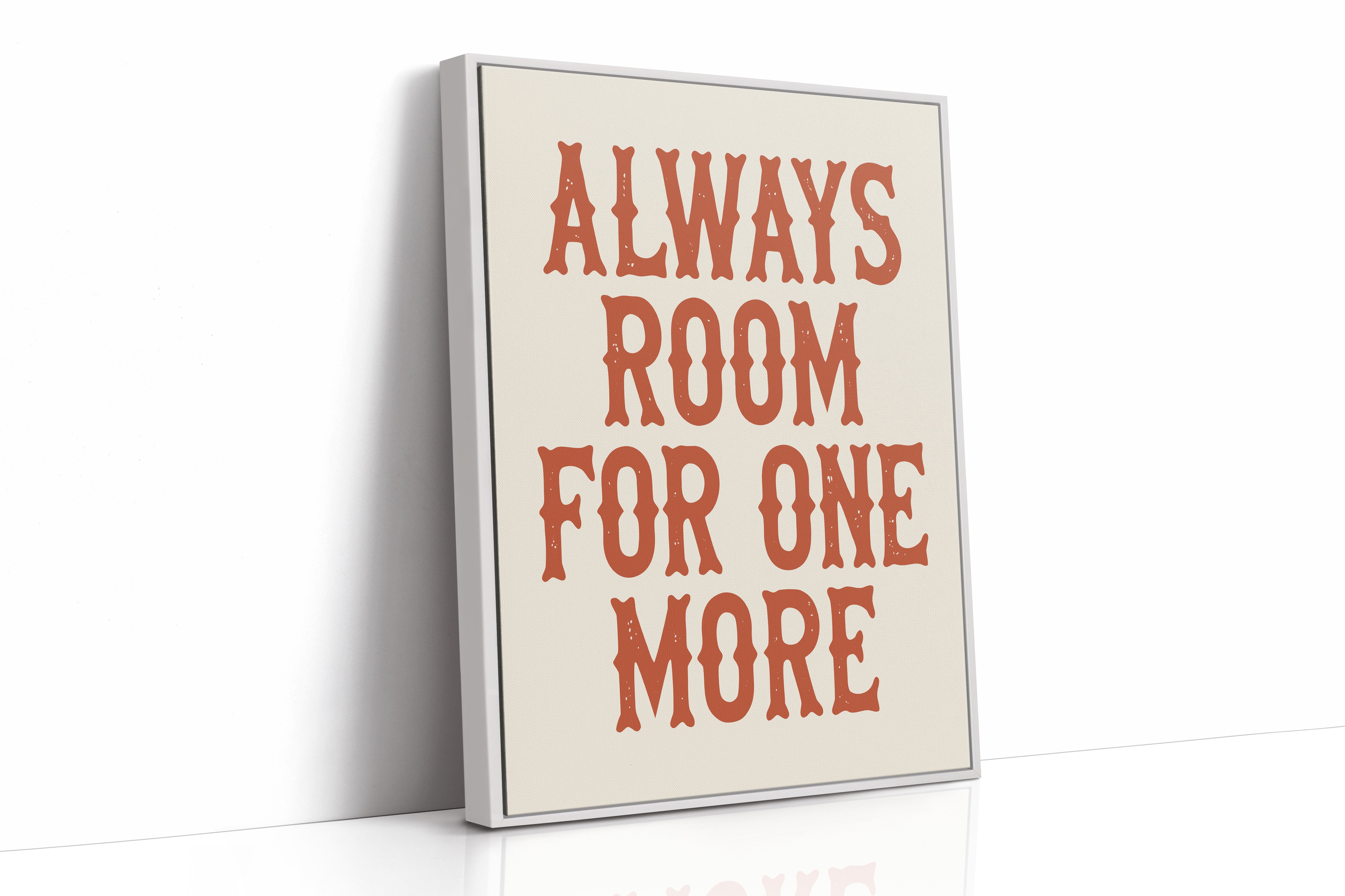 Always Room For One More