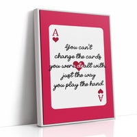 The Hand Is Yours to Play
