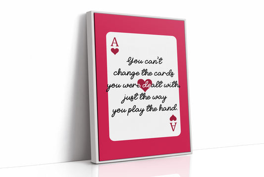The Hand Is Yours to Play